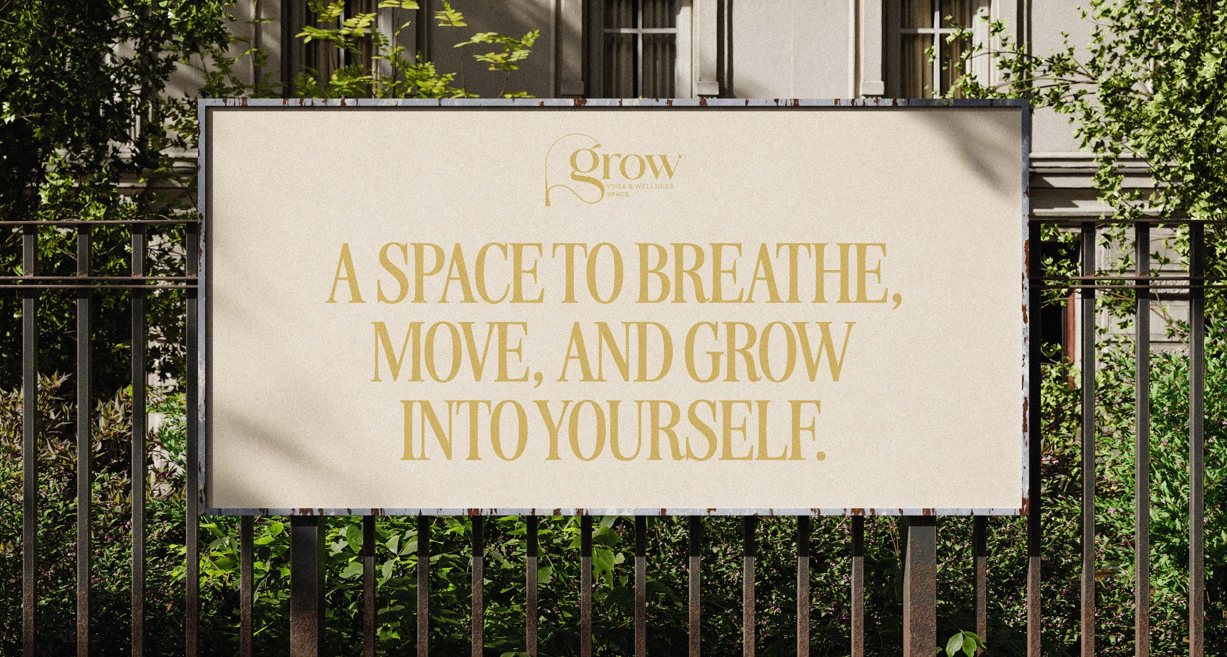 Grow Yoga & Wellness outdoor banner reading A space to breathe, move, and grow into yourself