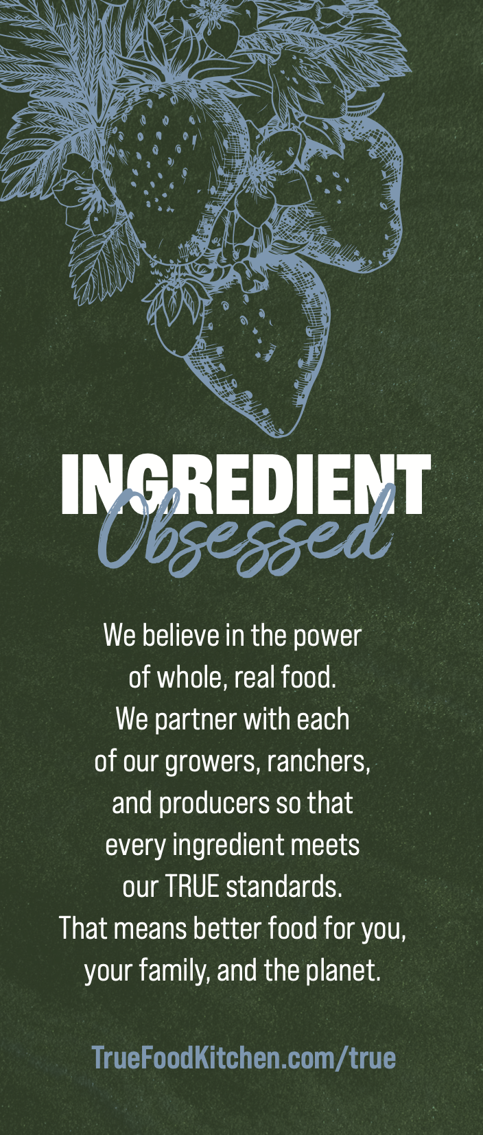 True Food Kitchen: Campaigns